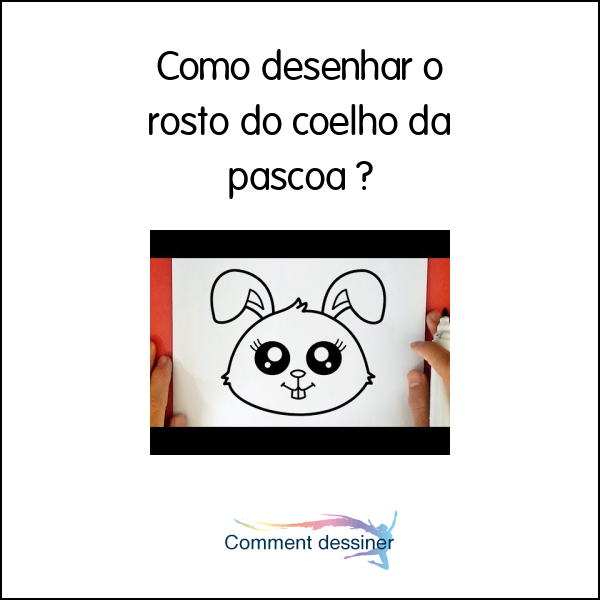 Como desenhar o rosto do coelho da pascoa